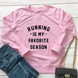 Running is my favorite season Casual Sweatshirt