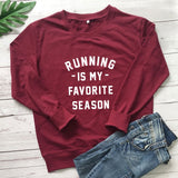 Running is my favorite season Casual Sweatshirt